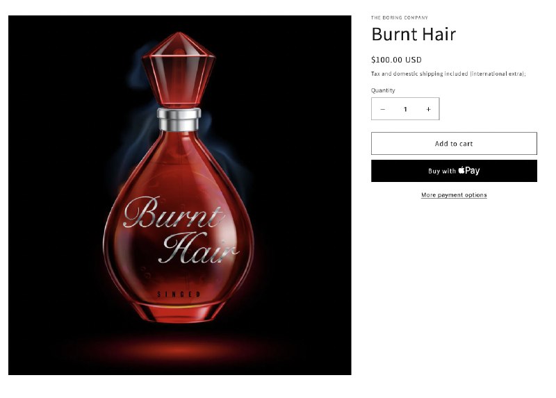 You can now buy The Boring Company's Burnt Hair again for $100 per bottle.配图
