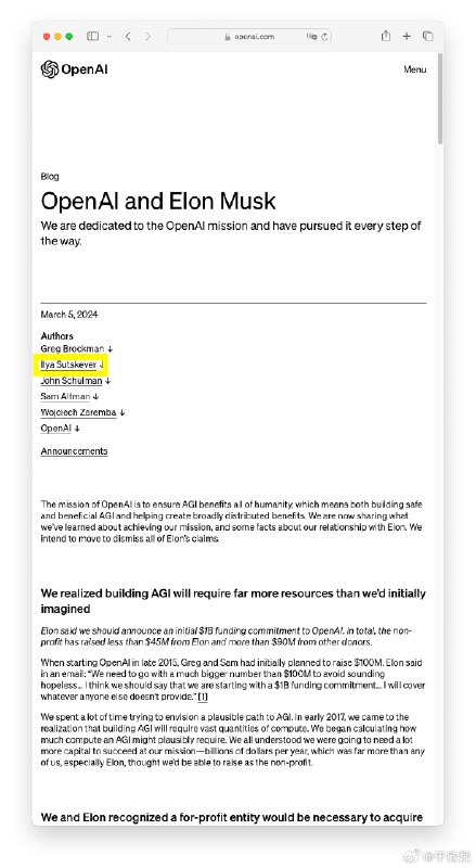 Ilya Sutskever 终于有动静了，OpenAI 回应马斯克起诉的最新博文 OpenAI and Elon Musk 第二作者，看来还在 OpenAI 工作。配图